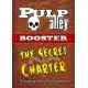 Rechtstreeks Van De Fabrikant Pulp Alley The Secret Charter